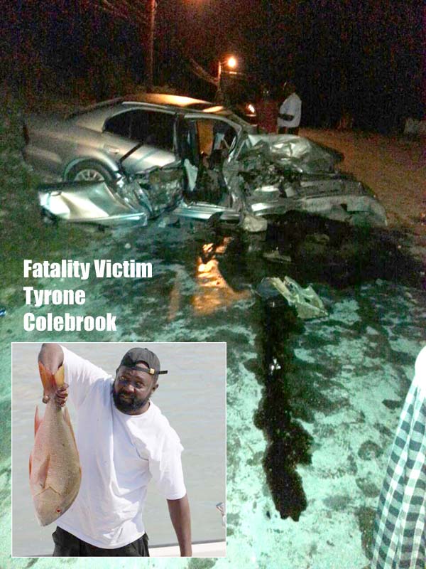 BP live shots from the scene of that fatality in San Andros early this morning. Victim Tyrone Colebrook inset.